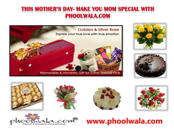This Mother’s Day- Make you Mom special with phoolwala.com