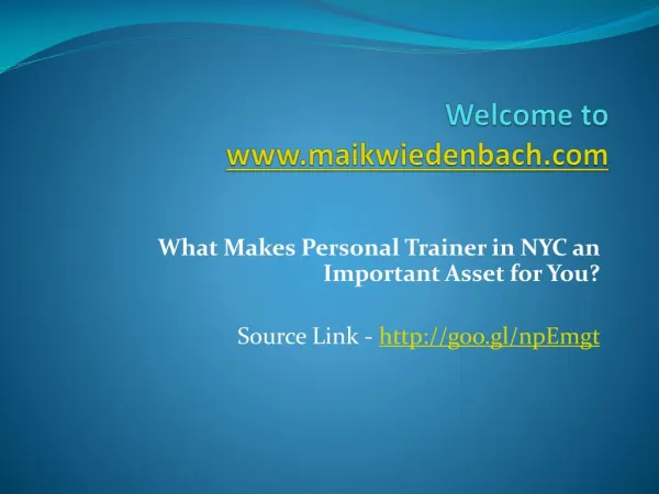 What Makes Personal Trainer in NYC an Important Asset for You?