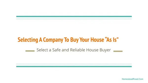 Tips to Select a Company to Buy your House