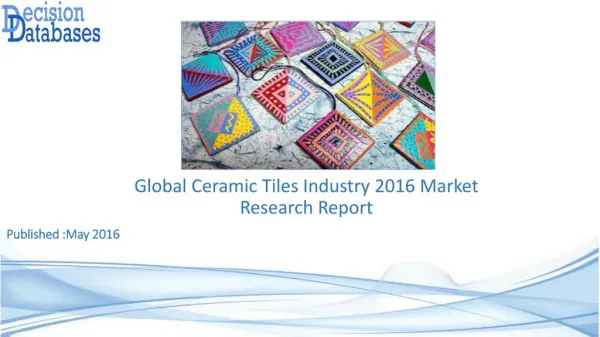 Ceramic Tiles Market Analysis and Forecasts 2021