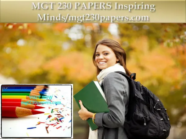 MGT 230 PAPERS Inspiring Minds/mgt230papers.com