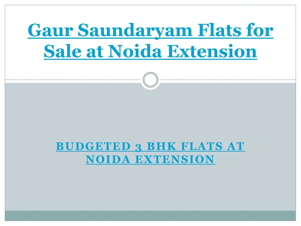 gaur saundaryam flats for sale at noida extension