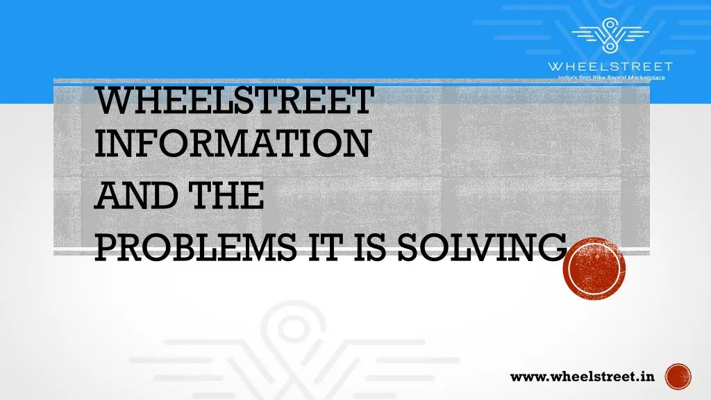 wheelstreet information and the problems it is solving