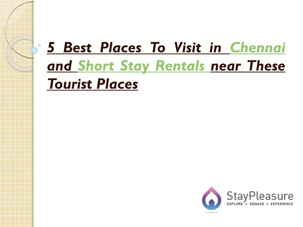 5 best places to visit in chennai and short stay rentals near these tourist places