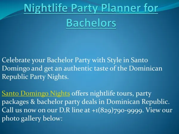 Santo Domingo Nights - Nightlife Party Planner for Bachelors