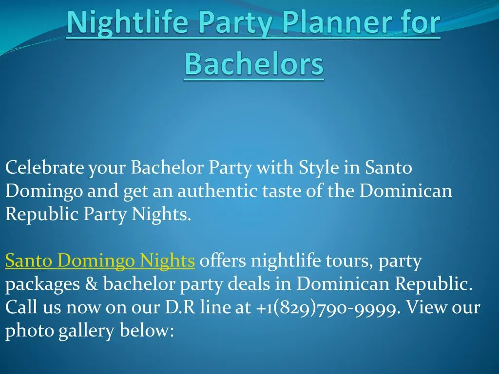 santo domingo nights nightlife party planner for bachelors