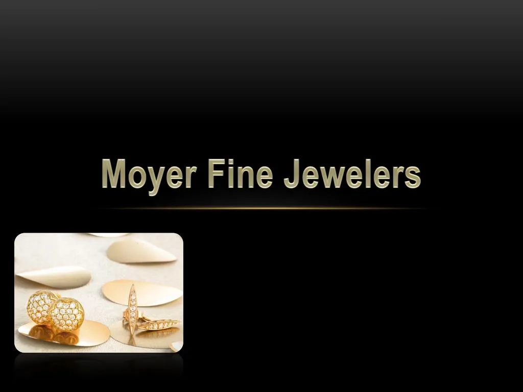moyer fine jewelers