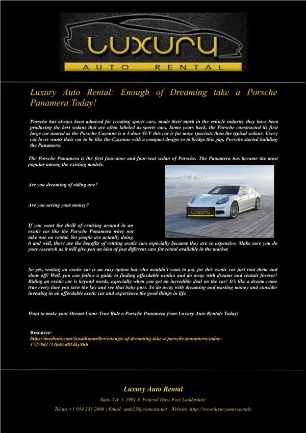 Luxury Auto Rental: Enough of Dreaming take a Porsche Panamera Today!