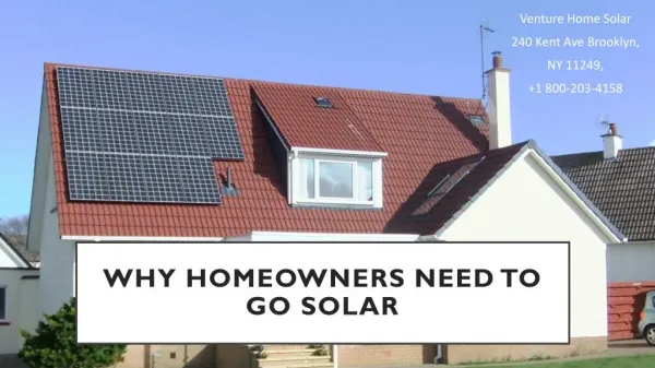 Reasons Why Homeowners Should Go Solar