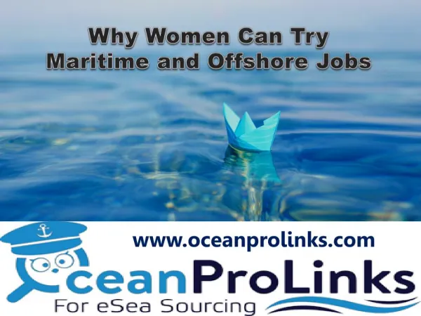 Why Women Can Try Maritime and Offshore Jobs