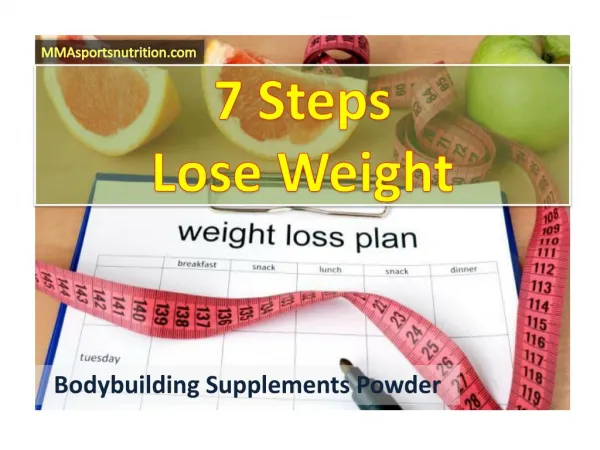 7 Steps to Lose Weight - Protein Shakes for Weight Loss