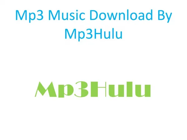 Download Free Mp3 Music By Mp3Hulu