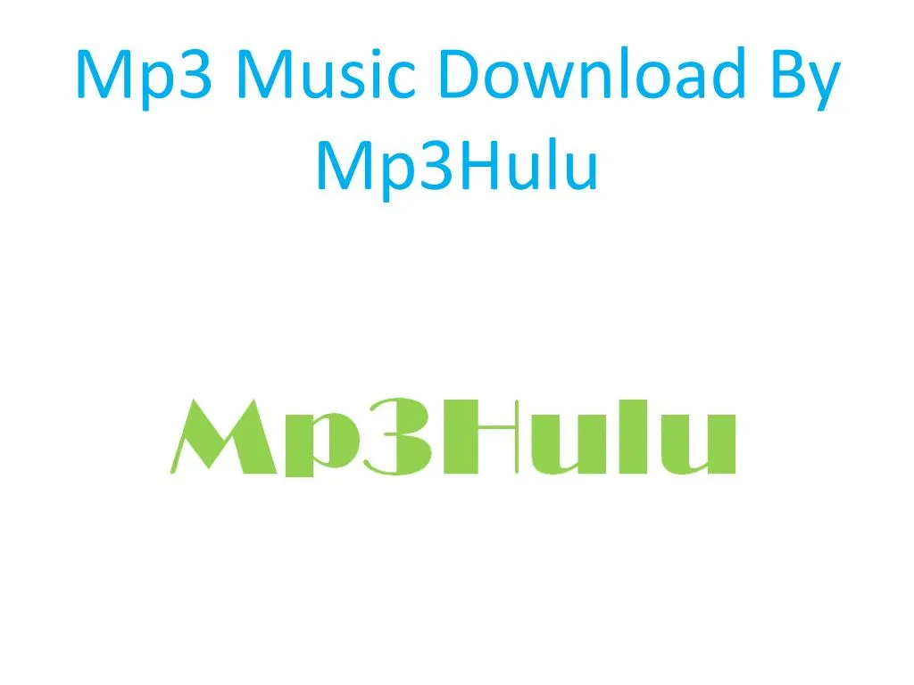 mp3 music download by mp3hulu