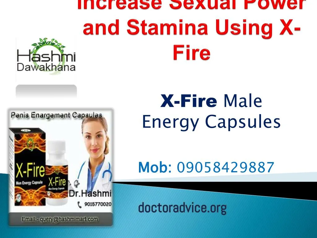 increase sexual power and stamina using x fire