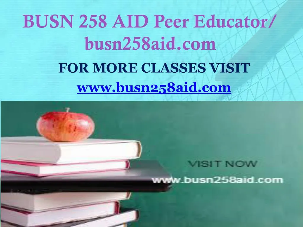 busn 258 aid peer educator busn258aid com