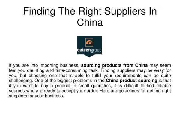 Right suppliers - Sourcing products from China