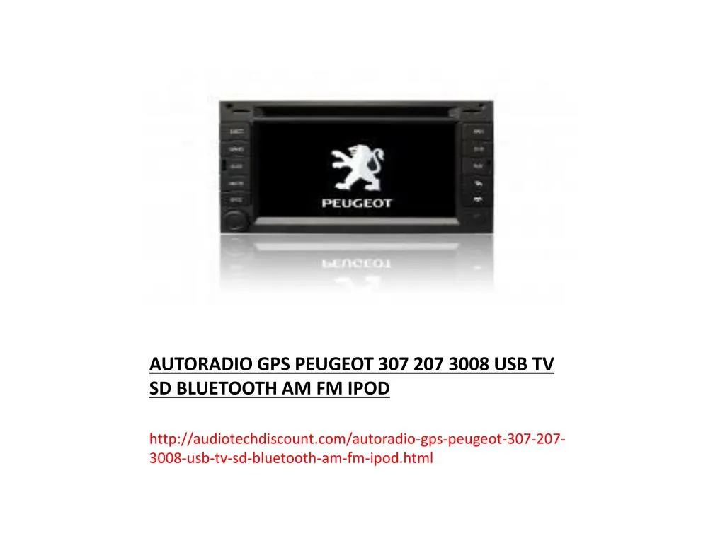 autoradio gps peugeot 307 207 3008 usb tv sd bluetooth am fm ipod