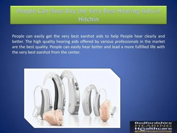 People Can Now Buy the Very Best Hearing Aids in Hitchin