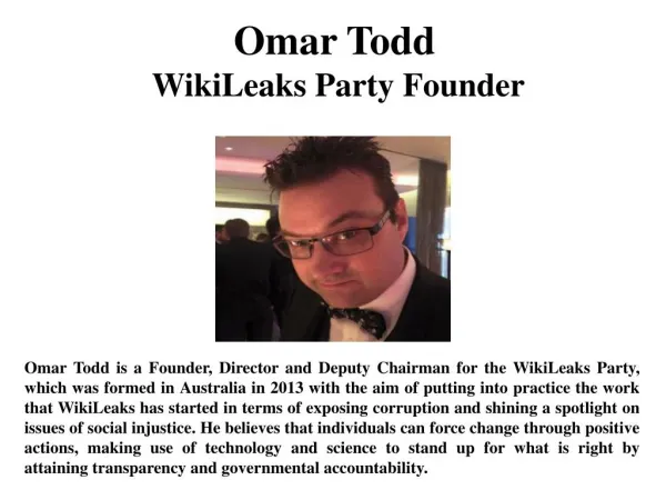 Omar Todd WikiLeaks Party Founder
