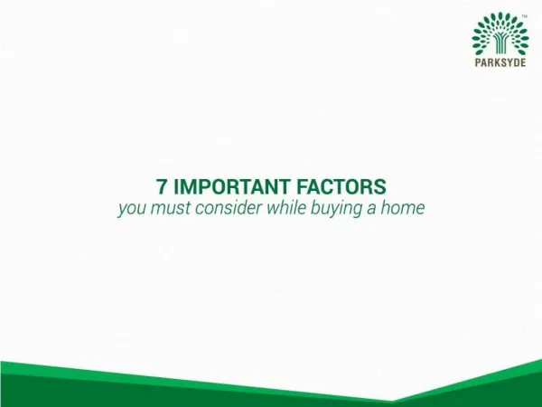 Consider This 7 Important Factors