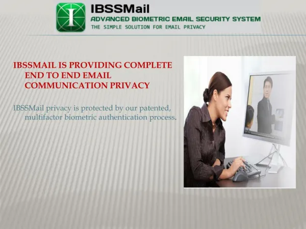 Biometric Email Privacy Services Provides Security For Authorized Access