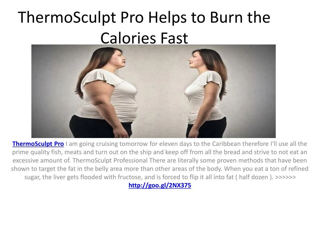 thermosculpt pro helps to burn the calories fast