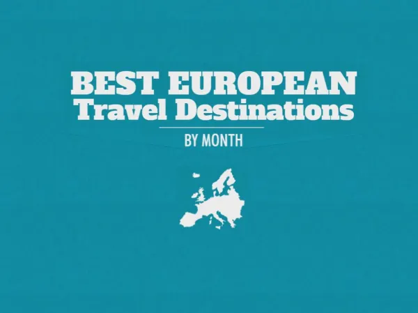 The Best European Travel Destinations