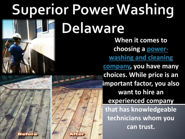 Superior Power Washing Delaware
