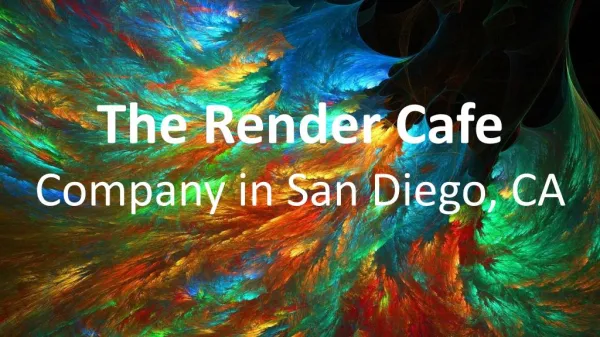 The Render Cafe Company in San Diego, CA