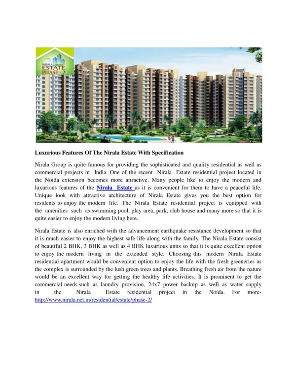 Luxurious Features Of The Nirala Estate With Specification