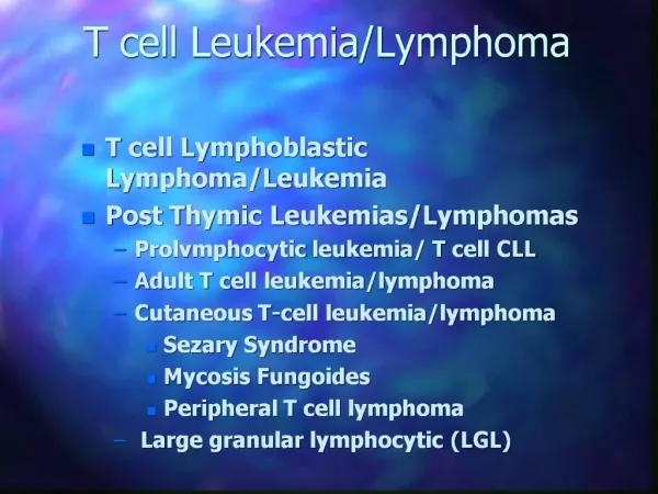 T cell Leukemia
