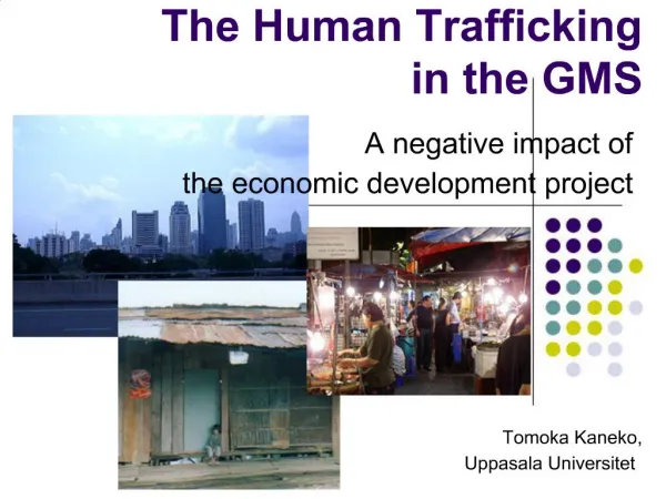The Human Trafficking in the GMS