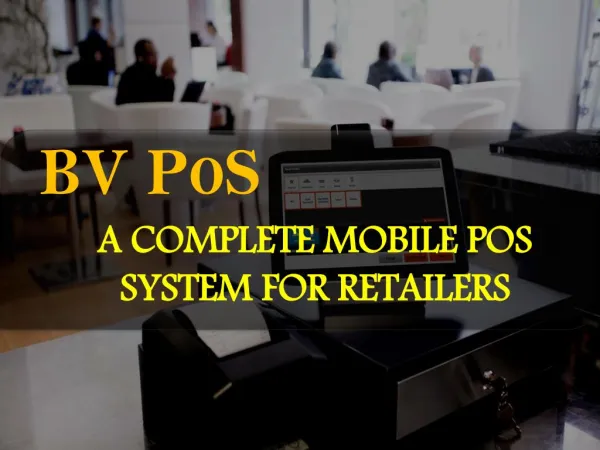 A Complete Point Of Sale Solution for Retail Businesses