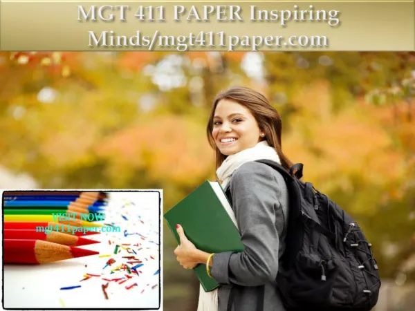 MGT 411 PAPER Inspiring Minds/mgt411paper.com
