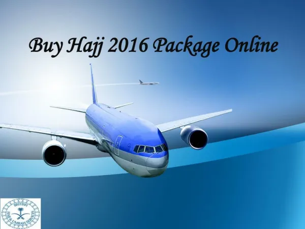 Buy Hajj 2016 Package Online