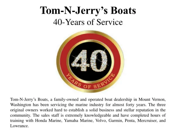 Tom-N-Jerry’s Boats - 40-Years of Service