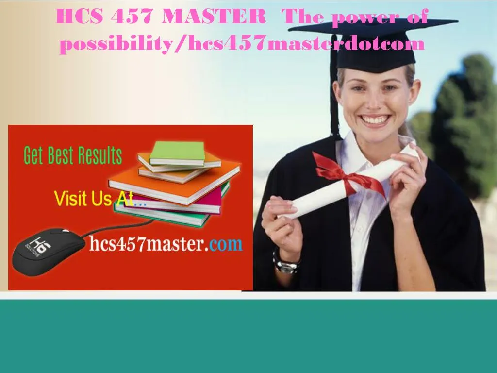 hcs 457 master the power of possibility hcs457masterdotcom