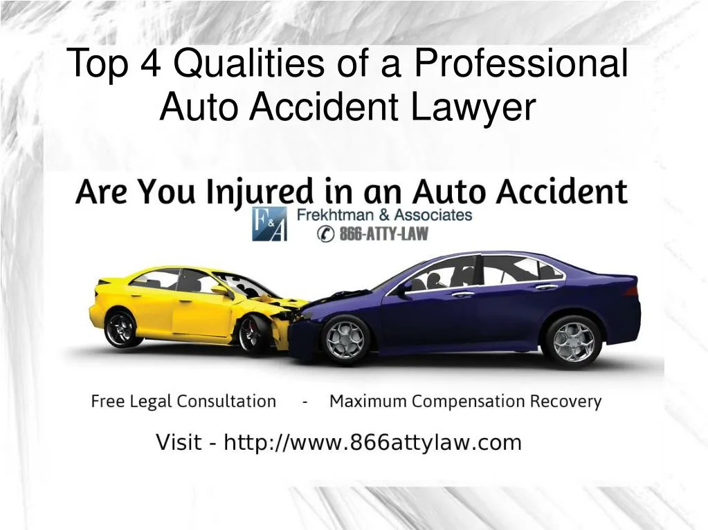 top 4 qualities of a professional auto accident lawyer