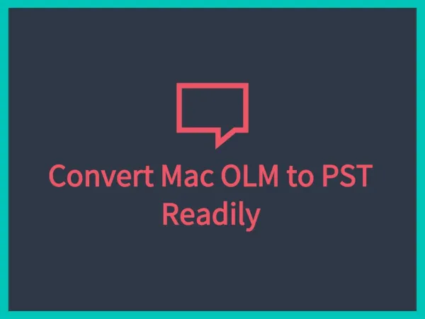 Convert Outlook Mac to PST