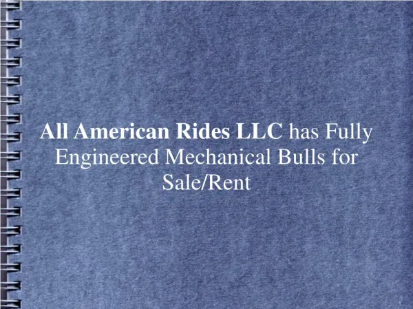 All American Rides LLC has Fully Engineered Mechanical Bulls for Sale/Rent