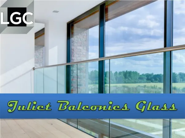 Juliet Balconies Glass