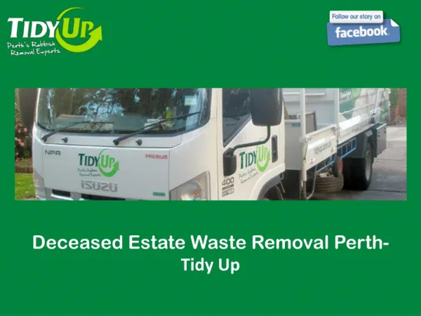 Deceased Estate Waste Removal Perth - Tidy Up