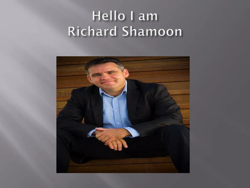 hello i am richard shamoon
