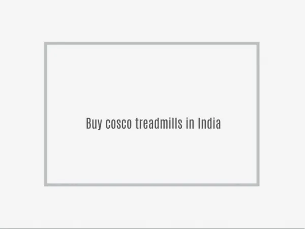 Buy cosco treadmills compare prices in india