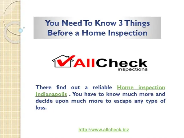 You Need To Know 3 Things Before a Home Inspection