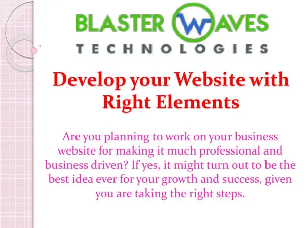 Develop your Website with Right Elements