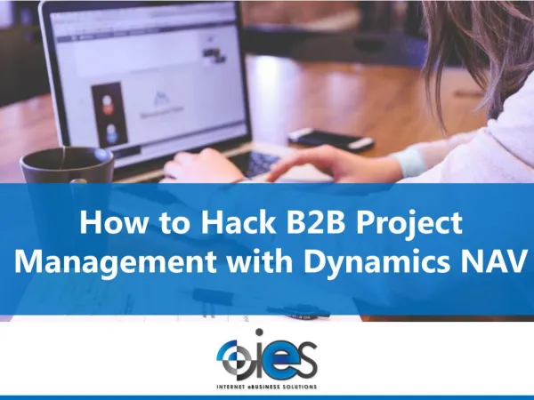 How to Hack B2B Project Management with Dynamics NAV