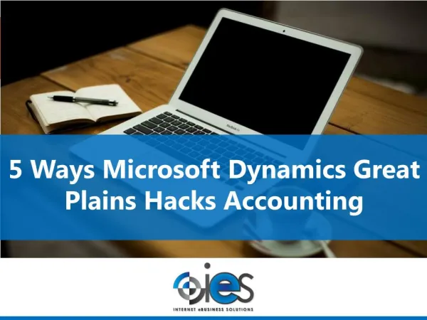5 Ways Microsoft Dynamics Great Plains Hacks Accounting