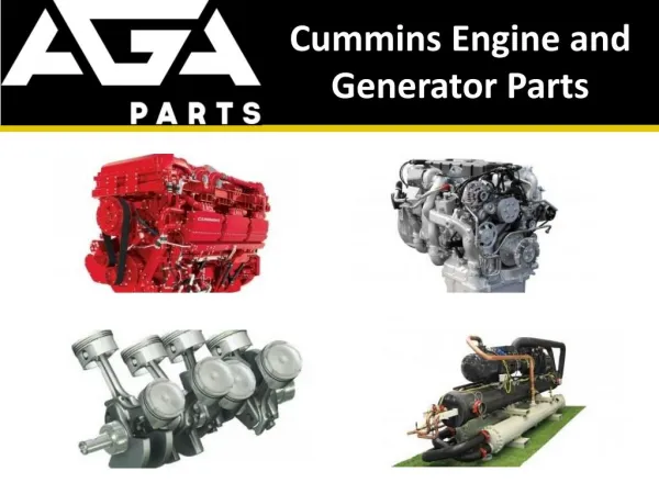 Cummins Heavy Machinery, Engine and Generator Parts Dealer - AGA Parts