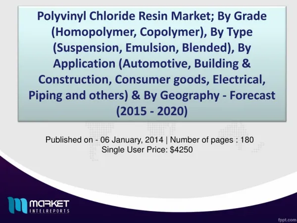 Polyvinyl Chloride Resin Business: Future Trends and Best Regions to Focus Globally!